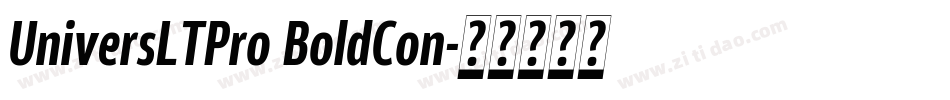 UniversLTPro BoldCon字体转换